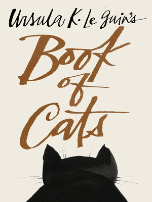 cover image of Ursula K. Le Guin's Book of Cats